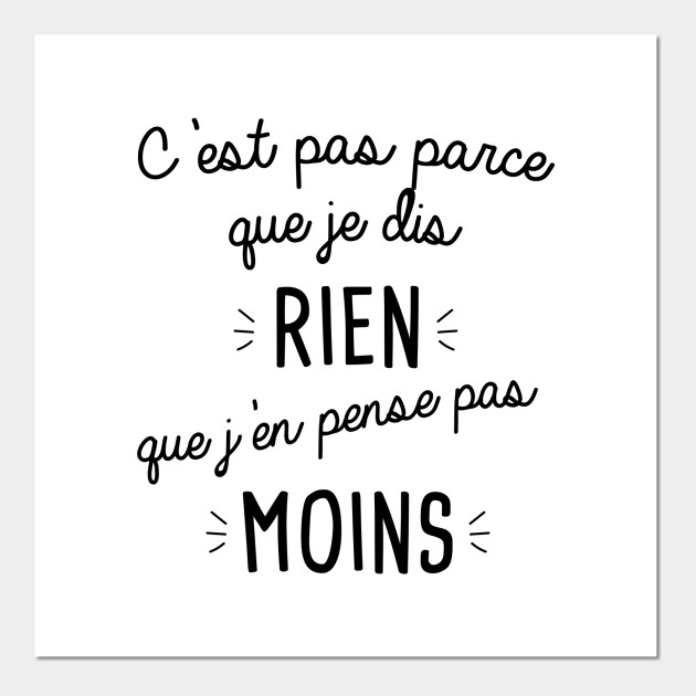 Je ne dis rien mais j